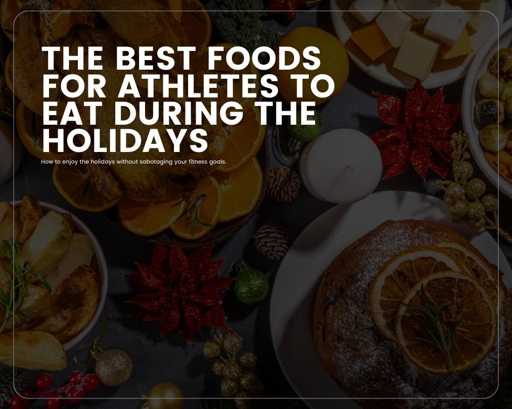 Festive Food Advice for Athletes This New Year