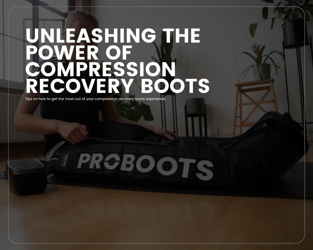 Unleashing the Power of Compression Recovery Boots